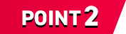 POINT 2